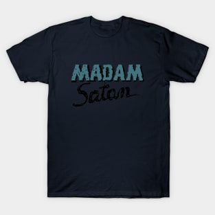 Madam Satan T-Shirt